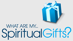 Spiritual Gifts Test